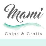 Mami chips & crafts